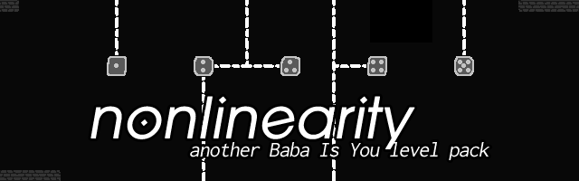 Nonlinearity: Another Baba Is You level pack.